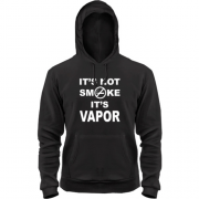 Толстовка It`s not smoke, it`s vapor